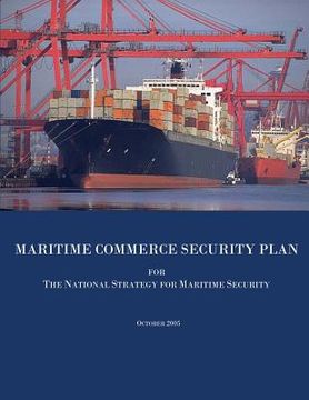 portada Maritime Commerce Security Plan for the National Strategy for Maritime Security (en Inglés)