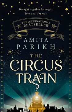 portada The Circus Train: The Entrancing, Magical International Bestseller