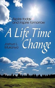 portada a life time change: aspire today and inspire tomorrow (en Inglés)