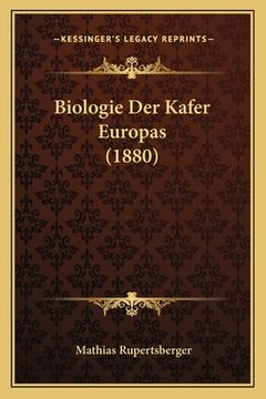 portada Biologie Der Kafer Europas (1880) (in German)