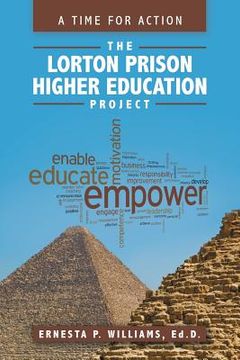 portada The Lorton Prison Higher Education Project: A Time for Action (in English)
