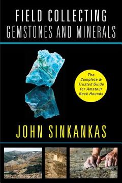 portada Field Collecting Gemstones and Minerals (en Inglés)