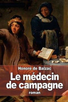 portada Le médecin de campagne (in French)