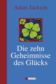 portada Die zehn Geheimnisse des Glücks (in German)