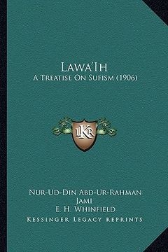 portada lawa'ih: a treatise on sufism (1906) (in English)