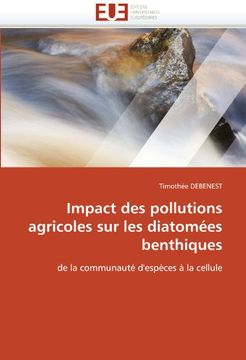 portada Impact Des Pollutions Agricoles Sur Les Diatomees Benthiques