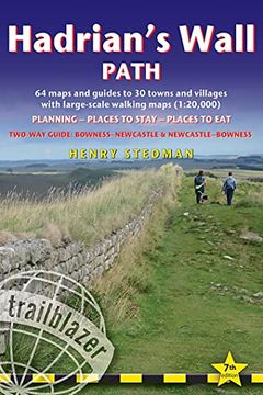 portada Hadrian's Wall Path: British Walking Guide: Two-Way: Bowness-Newcastle-Bowness - 64 Large-Scale Walking Maps (1:20,000) & Guides to 30 Town (in English)