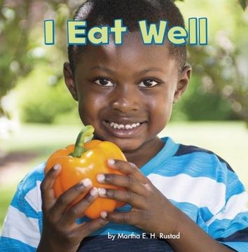 portada I Eat Well (Little Pebble: Healthy Me)