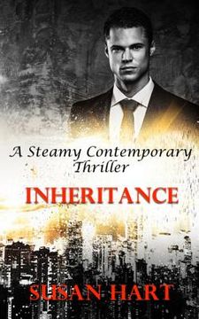 portada Inheritance: A Steamy Contemporary Thriller (en Inglés)
