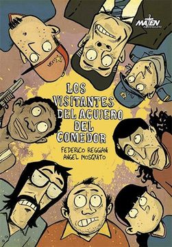 portada Los Visitantes del Agujero del Comedor (in Spanish)