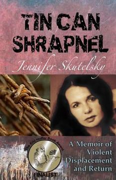 portada Tin Can Shrapnel: A Memoir (en Inglés)