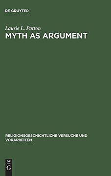 portada Myth as Argument (Religionsgeschichtliche Versuche und Vorarbeiten) (en Inglés)