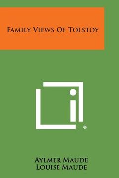 portada Family Views of Tolstoy (en Inglés)