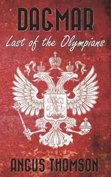 portada Dagmar: Last of the Olympians (en Inglés)