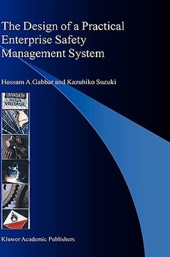 portada the design of a practical enterprise safety management system (en Inglés)