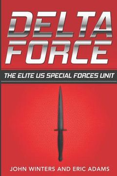 portada Delta Force: The Elite US Special Forces Unit