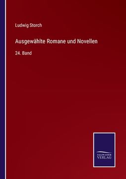 portada Ausgewählte Romane und Novellen: 24. Band 