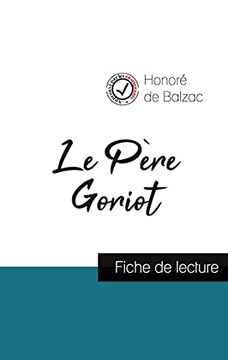 portada Le Père Goriot de Balzac (Fiche de Lecture et Analyse Complète de L'Oeuvre) (en Francés)