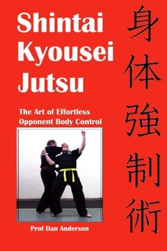 portada Shintai Kyousei Jutsu: The Art of Effortless Opponent Body Control