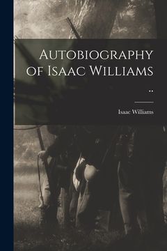 portada Autobiography of Isaac Williams .. (en Inglés)