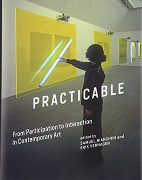 portada Practicable: From Participation to Interaction in Contemporary Art (Leonardo Book Series)