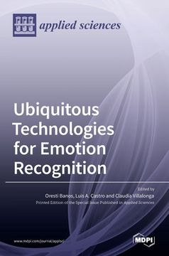 portada Ubiquitous Technologies for Emotion Recognition (en Inglés)