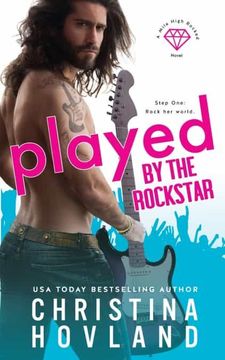 portada Played by the Rockstar: A Laugh out Loud rom com Escape! (en Inglés)