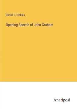 portada Opening Speech of John Graham (en Inglés)
