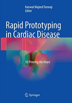 portada Rapid Prototyping in Cardiac Disease: 3D Printing the Heart (en Inglés)