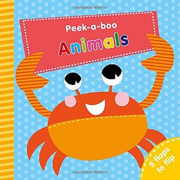 portada Animals: 5 Flaps to Flip! (Peek-A-Boo) 