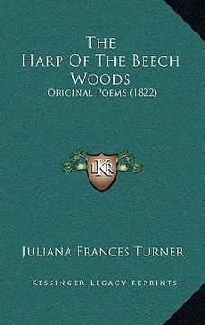 portada the harp of the beech woods: original poems (1822) (en Inglés)