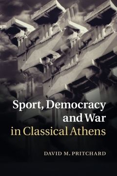 portada Sport, Democracy and war in Classical Athens (en Inglés)