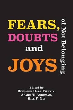 portada Fears, Doubts and Joys of Not Belonging