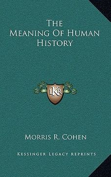 portada the meaning of human history