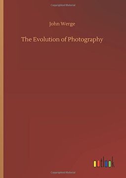 portada The Evolution of Photography (in English)