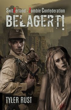 portada SwitZerland - Zombie Confederation: Belagert! (en Alemán)
