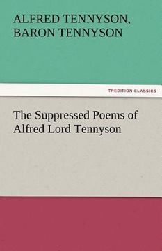 portada the suppressed poems of alfred lord tennyson