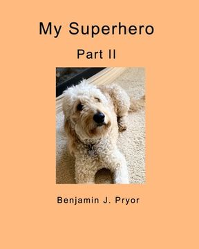 portada My Superhero: Part II (en Inglés)