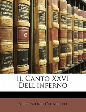 portada Il Canto XXVI Dell'inferno (en Italiano)