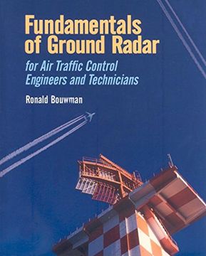 portada Fundamentals of Ground Radar for air Traffic Control Engineers and Technicians (Electromagnetics and Radar) (en Inglés)