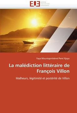 portada La Malediction Litteraire de Francois Villon