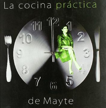 portada La Cocina Practica de Mayte (in Spanish)
