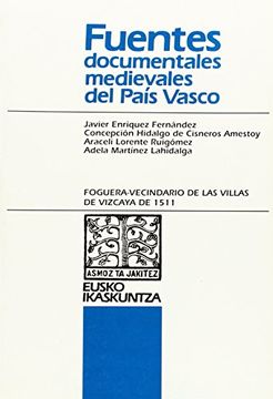 portada Foguera-Vecindario de las Villas de Vizcaya de 1511, (in Spanish)