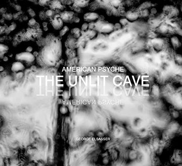 portada American Psyche: The Unlit Cave (libro en Inglés)
