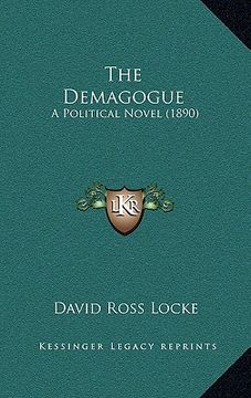 portada the demagogue: a political novel (1890) (en Inglés)