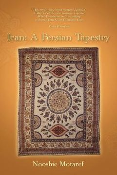 portada iran: a persian tapestry (en Inglés)