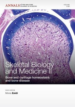 portada skeletal biology and medicine ii: bone and cartilage homeostasis and bone disease