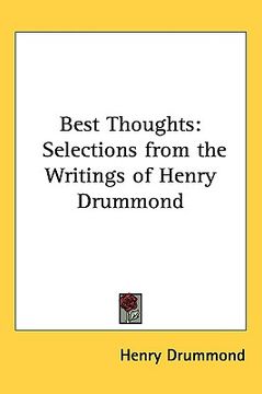 portada best thoughts: selections from the writings of henry drummond