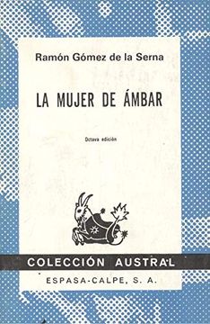 portada La Mujer de Ambar (8ª Ed. ) (in Spanish)
