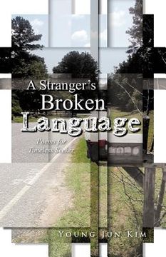 portada a stranger`s broken language